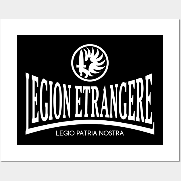 Legion Etrangere Foreign Legion Wall Art by parashop